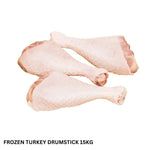 FROZEN TURKEY DRUMSTICK 15KG/CS